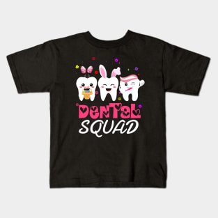 dental squad easter cute Kids T-Shirt